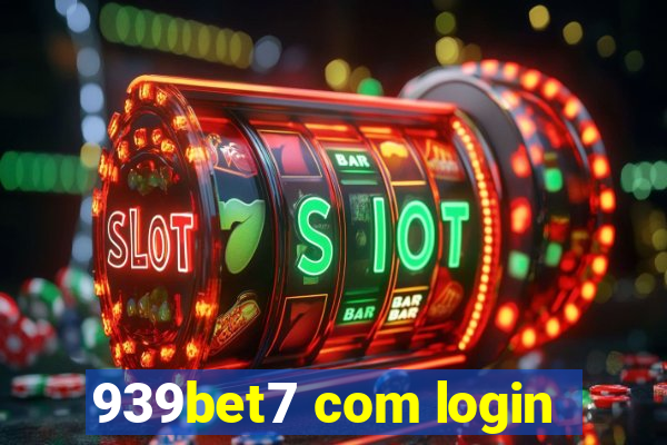 939bet7 com login